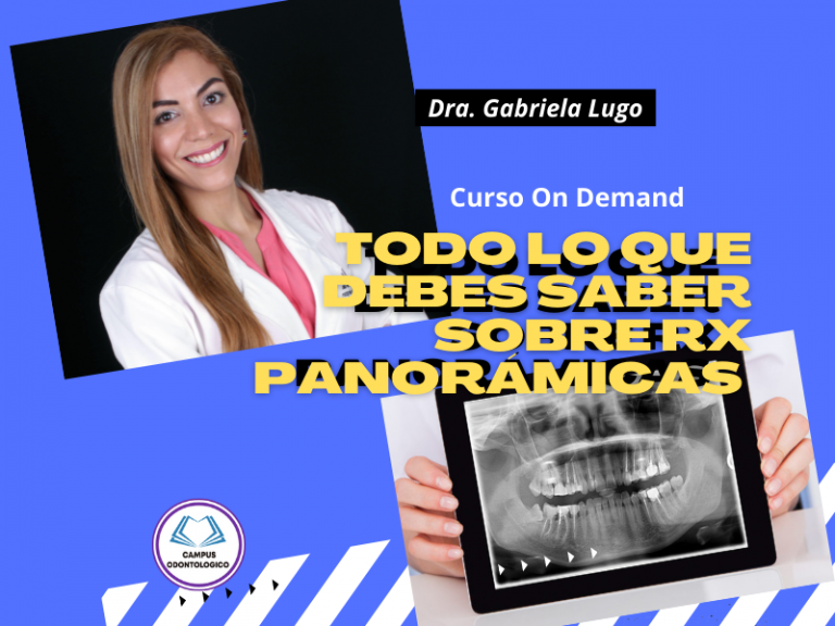 Curso On Demand: Todo lo que debes saber sobre Rx Panorámicas